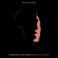 Buy Braxton Cook - Somewhere In Between: Remixes & Outtakes Mp3 Download