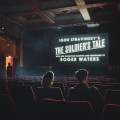 Buy Roger Waters - The Soldier's Tale (Narrated By Roger Waters) Mp3 Download