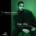 Buy Marcus Johnson - Inter Alia (Amongst Other Things) Mp3 Download