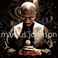 Purchase Marcus Johnson - Who's With Me
