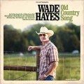Buy Wade Hayes - Old Country Song Mp3 Download