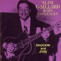 Buy Slim Gaillard - Shuckin' And Jivin' (With Babs Gonzales) Mp3 Download