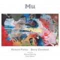 Buy Richard Pinhas & Barry Cleveland - Mu Mp3 Download