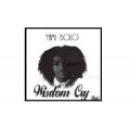 Buy Yami Bolo - Wisdom Cry Mp3 Download