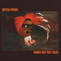 Buy Mitch Ryder - Naked But Not Dead (Vinyl) Mp3 Download