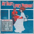 Buy My Baby - Loves Voodoo! Mp3 Download