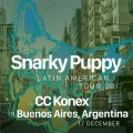 Buy Snarky Puppy - Live Snarky - December 17, 2017 - Buenos Aires, Argentina Mp3 Download