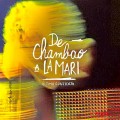 Buy Chambao - De Chambao A La Mari - Último Concierto Mp3 Download