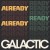 Buy Galactic - Already Ready Already Mp3 Download