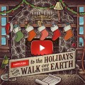 Buy Walk Off The Earth - Subscribe To The Holidays Mp3 Download