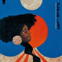 Purchase Yazmin Lacey - When The Sun Dips 90 Degrees