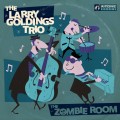 Buy The Larry Goldings Trio - The Zombie Room Mp3 Download