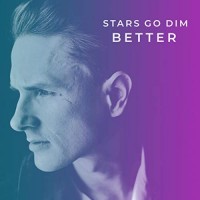 Purchase Stars Go Dim - Better