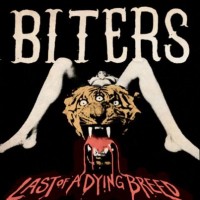 Purchase The Biters - Last Of A Dying Breed