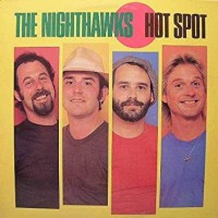 Purchase The Nighthawks - Hot Spot