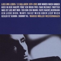 Purchase Marius Müller-Westernhagen - Lass Uns Leben - 13 Balladen 1974-1985