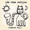 Buy Old Time Relijun - Songbook Vol. 1 Mp3 Download