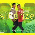 Buy Sir Prize - Sing Along (MCD) Mp3 Download