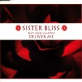 Buy Sister Bliss - Deliver Me (Feat. John Martyn) (MCD) Mp3 Download