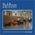 Buy Birch Pereira & The Gin Joints - Western Soul Mp3 Download