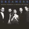 Buy Magos Herrera - Dreamers Mp3 Download
