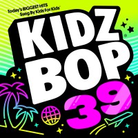 Purchase Kidz Bop Kids - KIDZ BOP 39