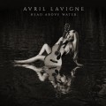 Buy Avril Lavigne - Head Above Water Mp3 Download
