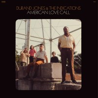 Purchase Durand Jones & The Indications - American Love Call