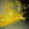 Buy Massive Attack - Special Cases (CDS) Mp3 Download