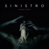 Purchase Sinistro - Sangue Cássia (Deluxe Edition)