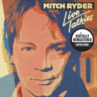 Purchase Mitch Ryder - Live Talkies (Plus One Extra Live Concert) (Remastered 2012) CD1