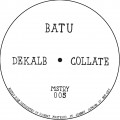 Buy Batu - Dekalb / Collate (EP) (Vinyl) Mp3 Download