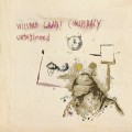 Buy Willard Grant Conspiracy - Untethered Mp3 Download