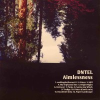 Purchase DNTEL - Aimlessness