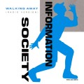 Buy Information Society - Walking Away (Remixes) (CDS) Mp3 Download