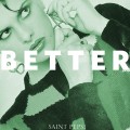 Buy Saint Pepsi - Better (CDS) Mp3 Download