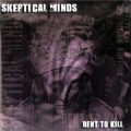 Buy Skeptical Minds - Rent To Kill Mp3 Download