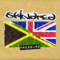 Buy Skindred - Pressure (EP) Mp3 Download