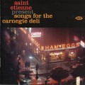 Buy VA - Saint Etienne Presents Songs For The Carnegie Deli Mp3 Download