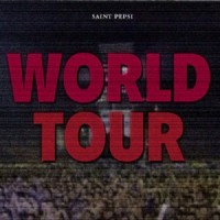 Purchase Saint Pepsi - World Tour