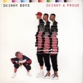 Buy Skinny Boys - Skinny & Proud Mp3 Download