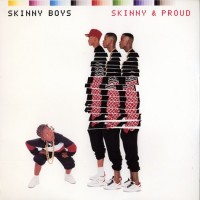 Purchase Skinny Boys - Skinny & Proud