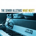 Buy The Senior Allstars - What Next? Mp3 Download