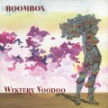 Buy Boombox - Western Voodoo Mp3 Download