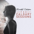 Buy Kendel Carson - The Calgary Sessions Mp3 Download