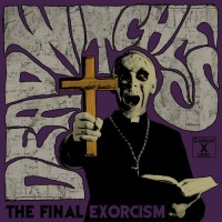 Purchase Dead Witches - The Final Exorcism