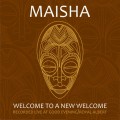Buy Maisha - Welcome To A New Welcome (EP) Mp3 Download