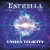 Buy Estrella - Unseen Velocity Mp3 Download