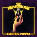 Buy The Reputations - Electric Power Mp3 Download