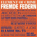 Buy Element Of Crime - Fremde Federn Mp3 Download